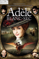 Luc Besson - The Extraordinary Adventures of Adèle Blanc-Sec artwork