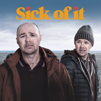 Sick of It - Episode 1 artwork