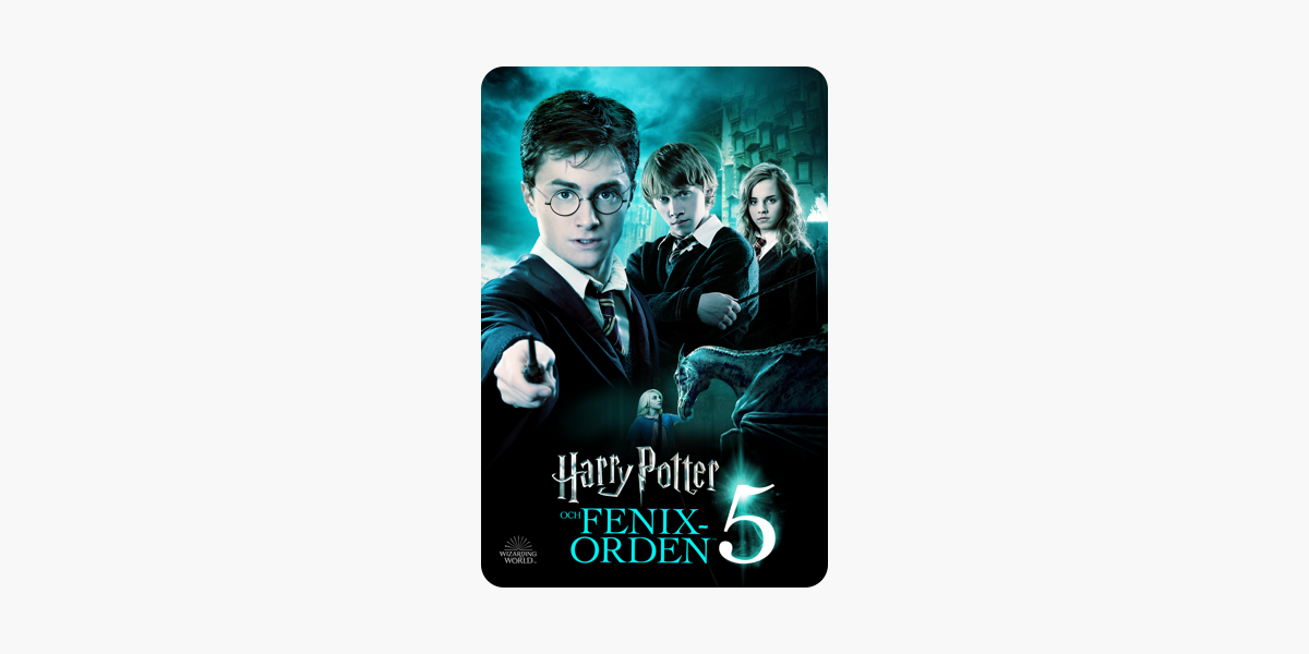 Harry Potter Och Fenixorden Inkl Svenskt Tal Pa Itunes