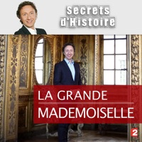 Télécharger La grande Mademoiselle Episode 1
