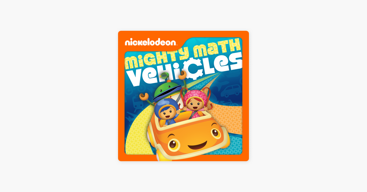 ‎team Umizoomi Mighty Math Vehicles Trên Itunes