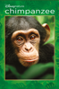 Disneynature: Chimpanzee - Alastair Fothergill & Mark Linfield