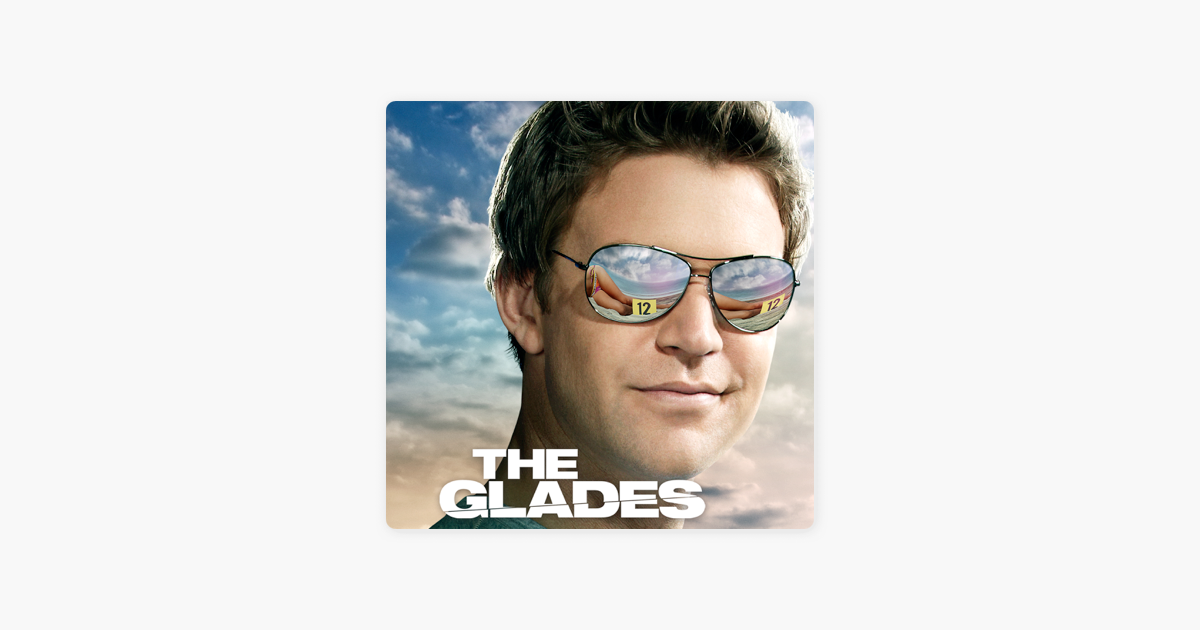 ‎The Glades, Season 4 on iTunes