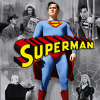 Superman Serials - Superman Serials: The Complete 1948 & 1950 Theatrical Serials Collection artwork