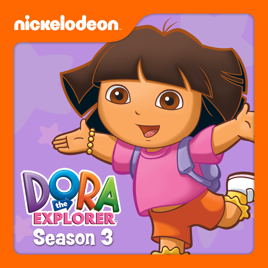 ‎Dora the Explorer, Season 3 on iTunes