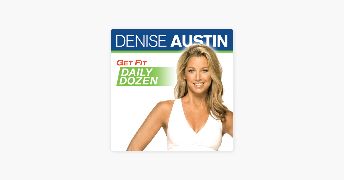 denise-austin-get-fit-daily-dozen-on-itunes