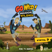 Go Wild! - Mission Wildnis - Go Wild! - Mission Wildnis, Staffel 3 artwork