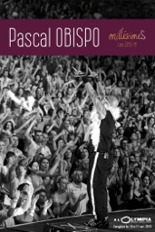 Pascal Obispo: Millésimes - Live 2013-14