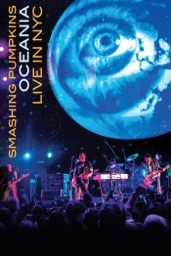 Smashing Pumpkins: Oceania - Live in NYC