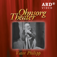 Ohnsorg Theater - Ohnsorg Theater – Vater Philipp artwork
