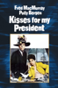 Besos para mi presidente (Kisses for my President) - Curtis Bernhardt