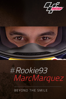 #Rookie93 Marc Marquez: Beyond the Smile - Eugenio de Haro