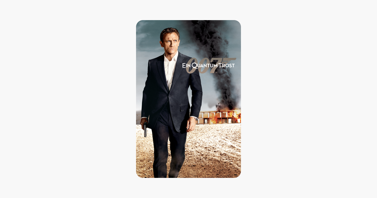 James Bond 007 Ein Quantum Trost Quantum Of Solace In Itunes