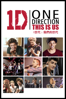 One Direction: This Is Us - Morgan Spurlock