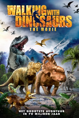 ‎Walking with Dinosaurs: The Movie on iTunes