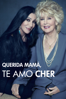 Querida mamá, te amo Cher (Dear Mom, Love Cher) - Unknown