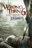 Wrong Turn 6: Last Resort (Unrated) - Valeri Milev