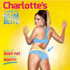 Charlotte Crosby's 3 Minute Bum Blitz - Charlotte Crosby's 3 Minute Bum Blitz