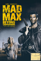 George Miller & George Ogilivie - Mad Max: Beyond Thunderdome artwork