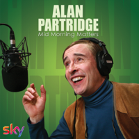 Alan Partridge: Mid Morning Matters - Alan Partridge: Mid Morning Matters, Series 1 artwork