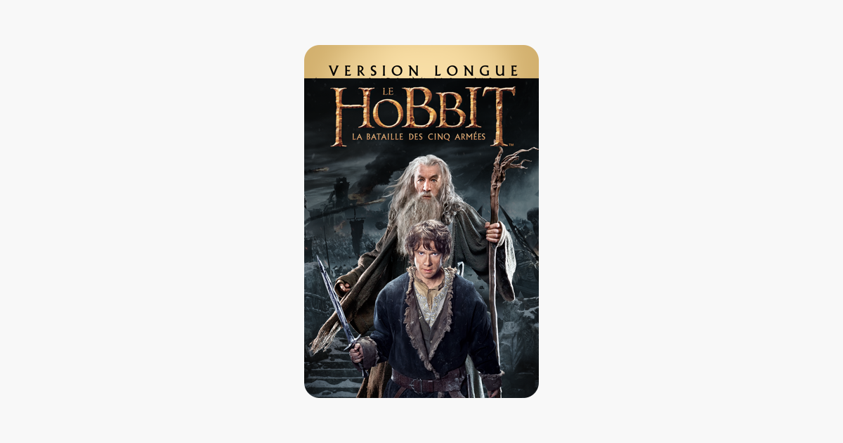 Le Hobbit La Bataille Des Cinq Armées Version Longue Durée ‎Le Hobbit : La Bataille des Cinq Armées (Version Longue) sur iTunes