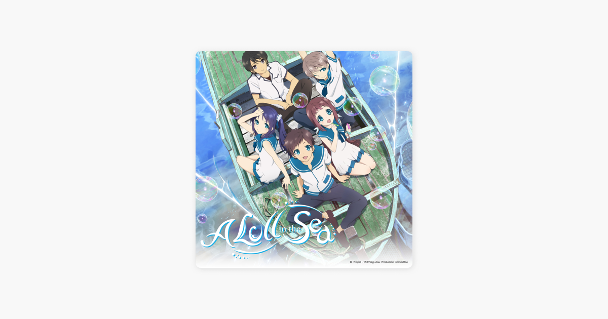 A Lull in the Sea, Season 1, Vol. 1 (Original Japanese Version) on iTunes
