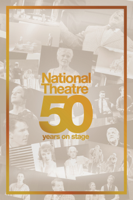 Nicholas Hytner - National Theatre Live - 50 Years On Stage artwork