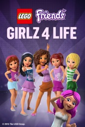 LEGO Friends: Girlz 4 Life (2015)