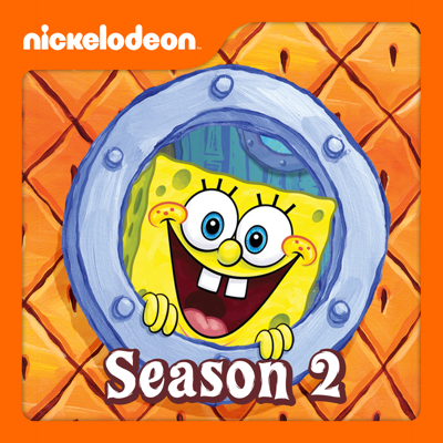 SpongeBob SquarePants, Season 2 - SpongeBob SquarePants SpongeBob SquarePants, Season 2 - SpongeBob SquarePants