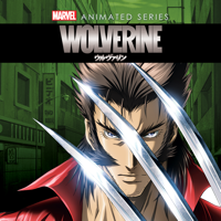 Wolverine Anime Series - Wolverine Anime Series, Season 1 artwork