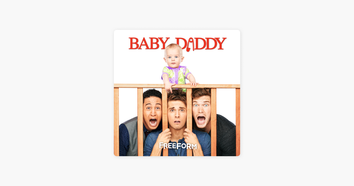 ‎Baby Daddy, Season 4 on iTunes