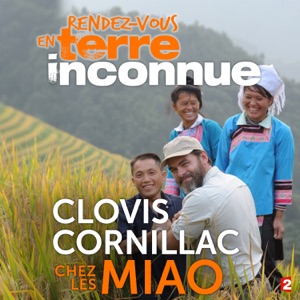 Clovis Cornillac chez les Miao - Episode 1