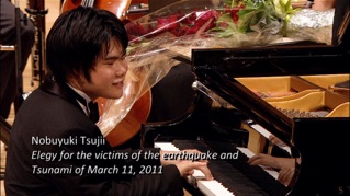 Nobuyuki Tsujii: Elegy for the victims of the earthquake and tsunami of March 11, 2011