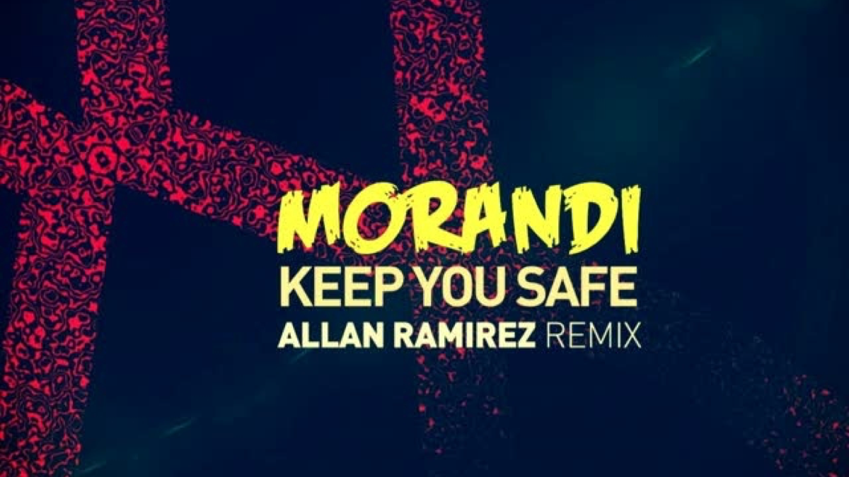 Music try this. Morandi - keep you safe. Ramirez Remix.