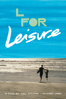 L for Leisure - Lev Kalman & Whit Horn