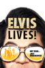 Elvis Lives! (2016) - Steve Balderson