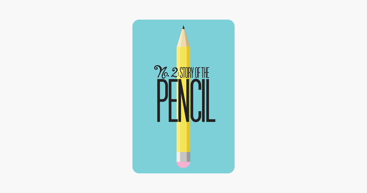 ‎no 2 Story Of The Pencil On Itunes