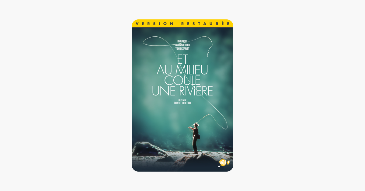 Et au milieu coule une rivière (Version restaurée) sur iTunes - Et Au Milieu Coule Une Rivière Livre
