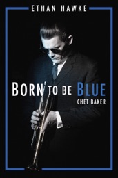 Born to Be Blue