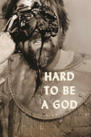 Aleksey German - Hard to be a God artwork