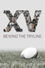 XV: Beyond the Tryline - Pierre Deschamps