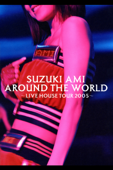 SUZUKI AMI AROUND THE WORLD 〜LIVE HOUSE TOUR 2005〜