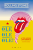 The Rolling Stones: Olé Olé Olé! - A Trip Across Latin America - Paul Dugdale