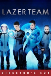 Lazer Team (Director's Cut)
