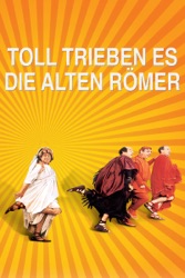 Toll Trieben Es Die Alten Römer Toll Trieben Es Die Alten Römer