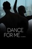 Poster för Dance for Me