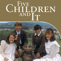 Five Children and It - Five Children and It artwork