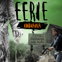 Eerie, Indiana - Eerie, Indiana, Season 1 artwork