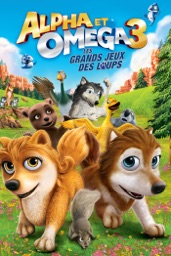 Alpha and Omega: Les Grands jeux des Loups