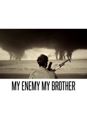 My Enemy My Brother